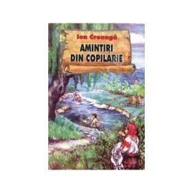 Amintiri din copilarie - Ion Creanga