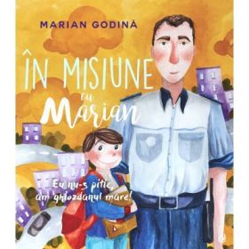 In misiune cu Marian. Eu nu-s pitic, am ghiozdanul mare! - Marian Godina
