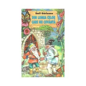 Din lumea celor care nu cuvanta - Emil Garleanu