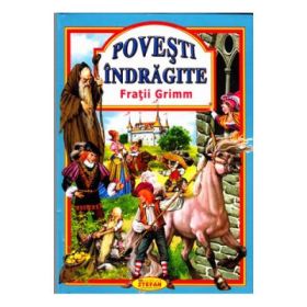Povesti indragite. (Fratii Grimm)