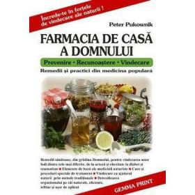Farmacia de casa a Domnului - Peter Pukownik