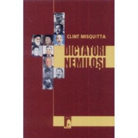 Dictatori nemilosi - Clint Misquitta