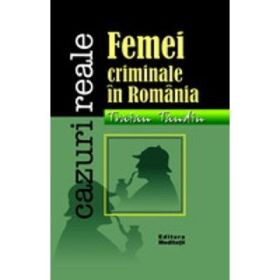 Femei criminale in Romania (Tandin Traian)