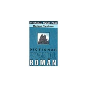 Dictionar spaniol-roman (Mariana Niculescu)