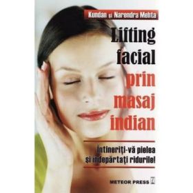 Lifting facial prin masaj indian Intineriti-va pielea si indepartati ridurile! - Kundan Mehta