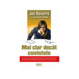 Mai clar decat cuvintele - Joe Navarro