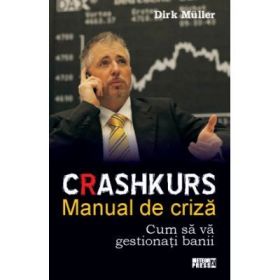 Crashkurs - Manual de criza - Dirk Muller