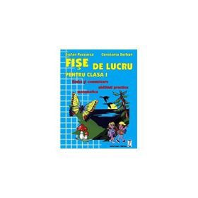 Fise de lucru pentru clasa I - Stefan Pacearca
