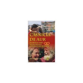 Casnicia de aur. Secretele unei indelungate uniuni pline de iubire - Herb &amp; Margaret Dimock