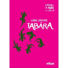 Tabara. Colectia Cartile de aur ale copilariei - Louis Sachar