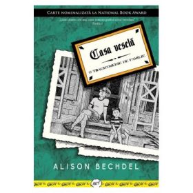 Casa vesela - O tragicomedie de familie - Alison Bechdel