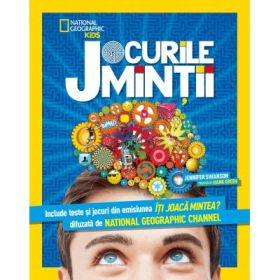 National Geographic Kids. Jocurile mintii - Jennifer Swanson