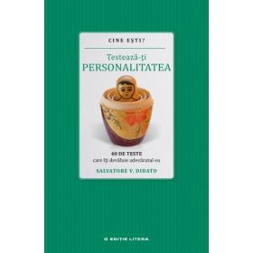 Cine esti? Testeaza-ti personalitatea - Salvadore V. Didato