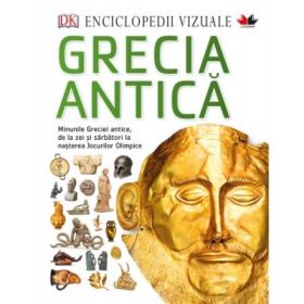 Enciclopedii vizuale. Grecia antica - DK