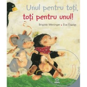 Unul pentru toti, toti pentru unul - Brigitte Weninger. DVD inclus