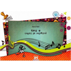 EMI 4. Caiet de Muzica - Anca Ilea