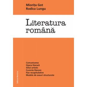 Literatura Romana - Miorita Got, Rodica Lungu