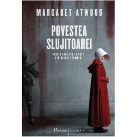Povestea slujitoarei. Editie tie-in - Margaret Atwood