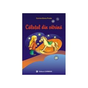 Calutul din vitrina (Corina-Elena Preda)