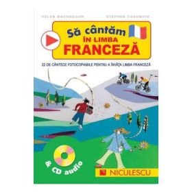 Sa cantam in limba franceza &amp; CD audio - Helena McGregor