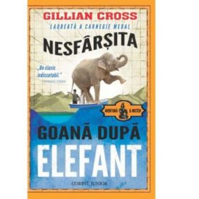 Nesfarsita goana dupa elefant (Gillian Cross)