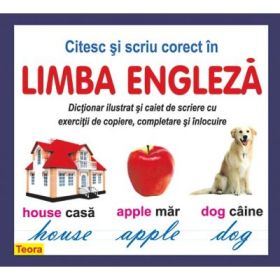 Citesc si scriu corect in limba engleza de Diana Rotaru (1246)