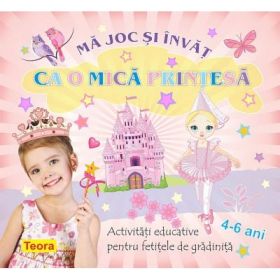 Ma joc si invat ca o mica printesa - Diana Rotaru