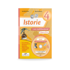 Istorie Caiet multifunctional pentru clasa a IV-a + Manual digital - Ana Maria Parvu, Simona Dobrescu