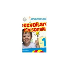 DEZVOLTARE PERSONALA. CLASA I