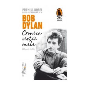 Cronica vietii mele - Bob Dylan