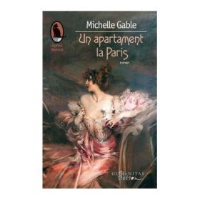 Un apartament la Paris - Michelle Gable