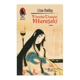 Povestea doamnei Murasaki - Liza Dalby