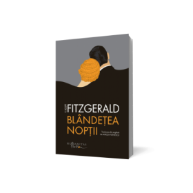 Blandetea noptii - Francis Scott Fitzgerald