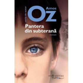 Pantera din subterana - Amos Oz