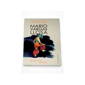 Mario Vargas Llosa, O mie si una de nopti