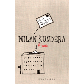 Gluma - Milan Kundera