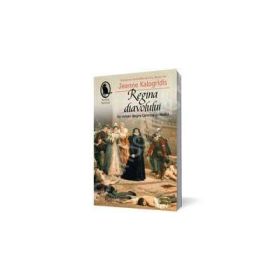 Regina diavolului. Un roman despre Caterina de Medici, Jeanne Kalogridis