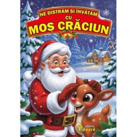 Ne distram si invatam cu Mos Craciun. Editie ilustrata - Ioan Salomie