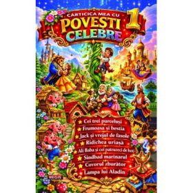 Carticica mea cu povesti celebre 1 - Editie ilustrata