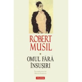 Omul fara insusiri - Editie Cartonata - Doua Volume (Robert Musil)