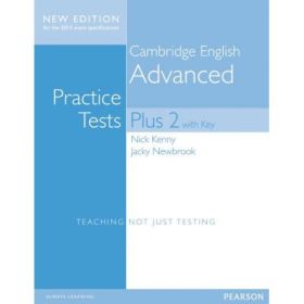 Cambridge Advanced Students' Book with Key. Practice Tests Plus New Edition 2015 - Jacky Newbrook