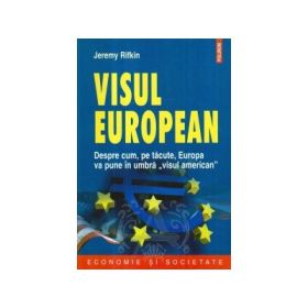 Visul european (Jeremy Rifkin)
