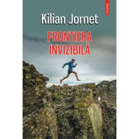 Frontiera invizibila - Jornet Kilian
