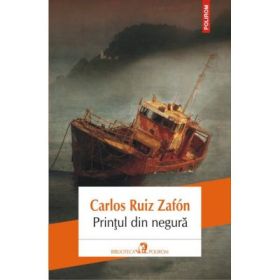 Printul din negura (Carlos Ruiz Zafon)
