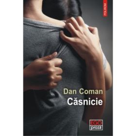 Casnicie (Dan Coman)