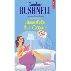 Jurnalele lui Carrie (Candace Bushnell)