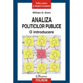 Analiza politicilor publice - O introducere (William N. Dunn)