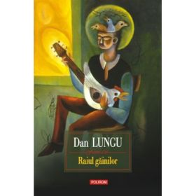 Raiul gainilor (Dan Lungu)
