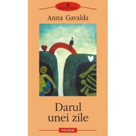 Darul unei zile (Anna Gavalda)