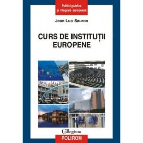 Curs de institutii europene (Jean-Luc Sauron)